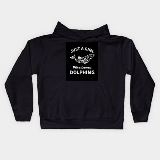 Juste une fille qui aime les dauphins Poster Kids Hoodie